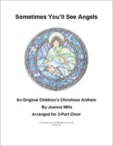 Sometimes You'll See Angels Two-Part choral sheet music cover